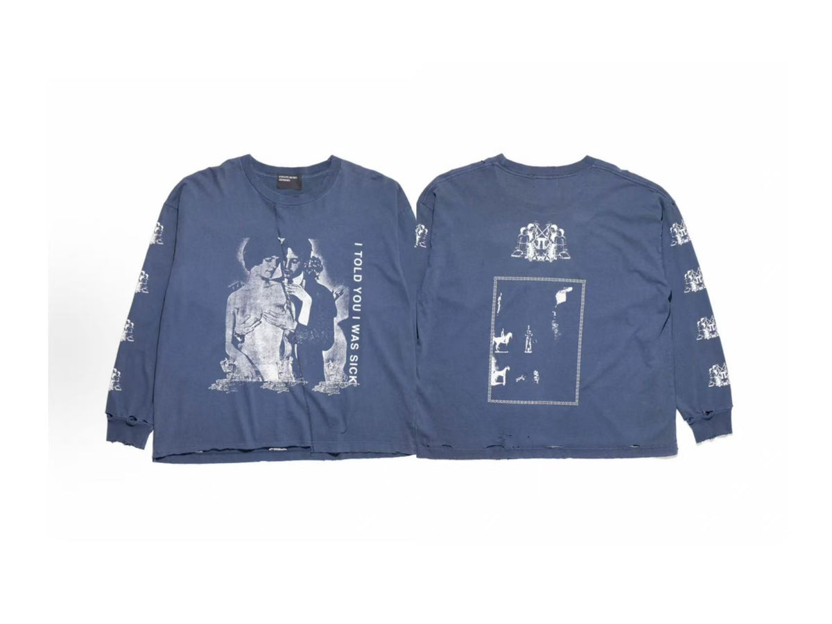 ERD I Told You I Was Sick Distressed Dual‑Sided Long Sleeve Tee